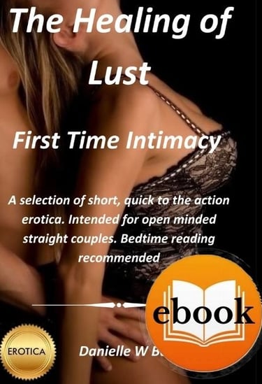 First Time Intimacy by Danielle Wynter Batts- erotic ebook