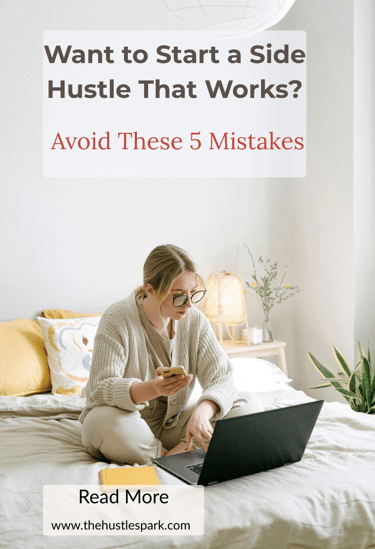 Beginner side hustle ideas for women working from home , avoid beginner mistakes and start smart