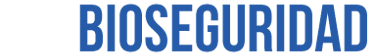 Bioseguridad