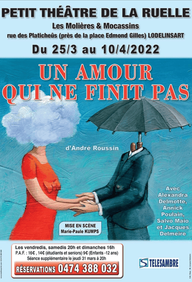 Un amour qui ne finit pas - petit théâtre de la ruelle - 2022