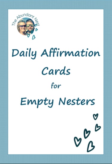 Daily Affirmation Cards for Empty Nesters
