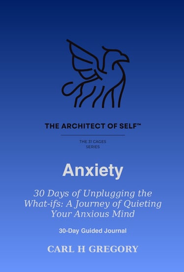 Guilt journal – 30 Day Guided Journal Anxiety by Carl H Gregory