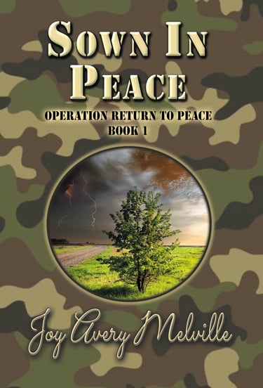 Sown In Peace, Operation Return to Peace - Book 1