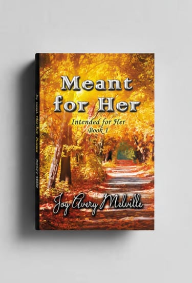 Meant for Her  Intended for Her Series  Book 1