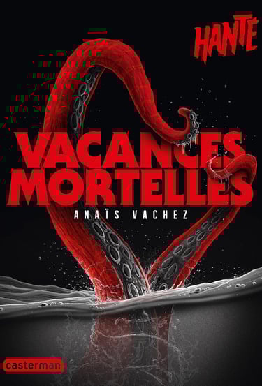 Première de couverture du roman Hanté : Vacances mortelles d'Anaïs Vachez