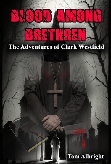 Book cover of Blood Among Brethren by Tom Albright