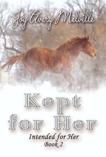 Kept For Her, Intended for Her - Book 2