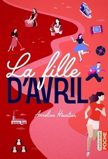 Première de couverture du roman La fille d'Avril d'Annelise Heurtier