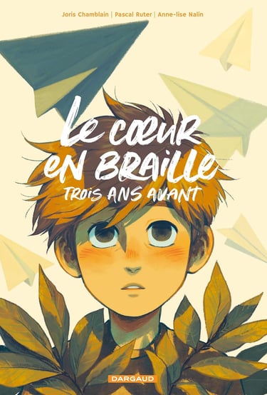 Première de couverture de la BD Le coeur en braille trois ans avant