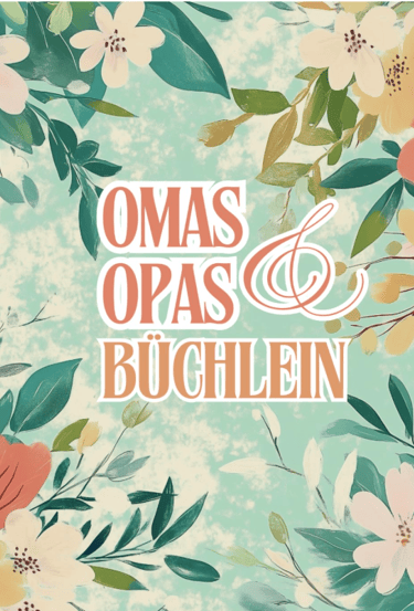 Omas & Opas Büchlein