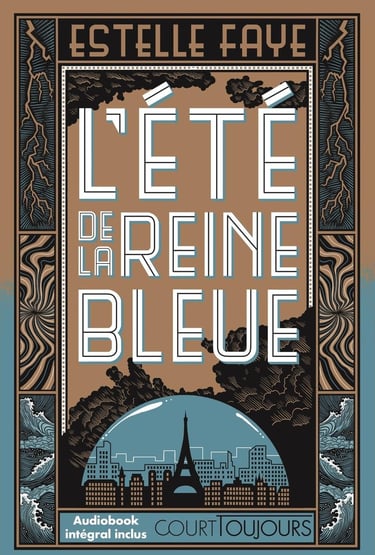 Première de couverture du roman L'été de la reine bleue d'Estelle Faye