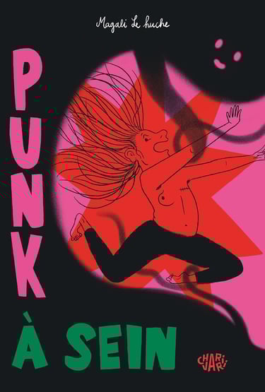 Première de couverture de la BD Punk à sein de Magali Le Huche