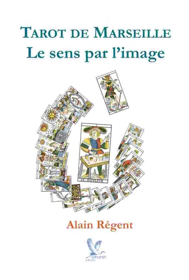 livre Tarot de Marseille le sens par l'image : la symbolique du tarot