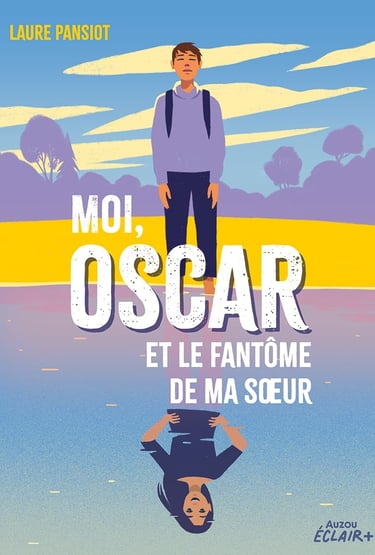 Première de couverture du roman Moi, Oscar et le fantôme de ma soeur