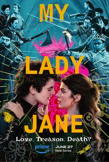 Poster for the Amazon Prime TV drama My Lady Jane