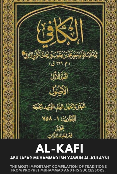 Asool Al-Kafi English, Shia hadith, Sheikh Al-Kulayni, Ahlul Bayt, Shia hadees, Shia hadith