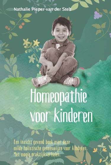 Boek van nathalie van der Stelt: Homeopathie voor Kinderen