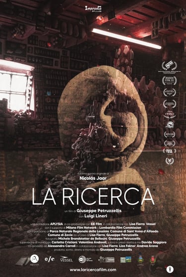 Poster of the documentary film La Ricerca, with Luigi Lineri, by Giuseppe Petruzzellis. Original score by Nicolas Jaar