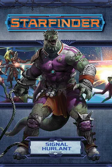 Jeu de rôle Starfinder, Signal hurlant (Black Book Éditions, 2022)