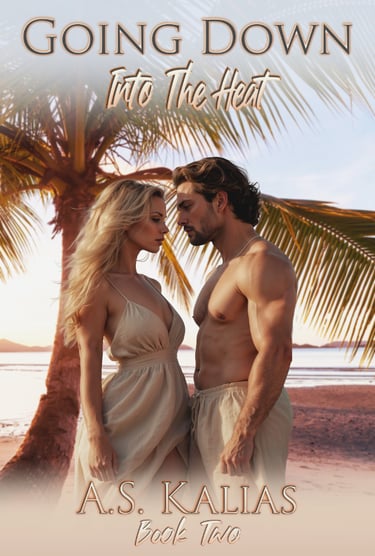 Cover for Going Down: Into the Heat. Coming Soon!