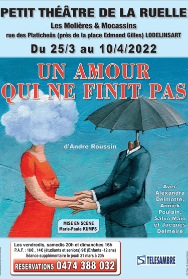 Un amour qui ne finit pas - petit théâtre de la ruelle - 2022