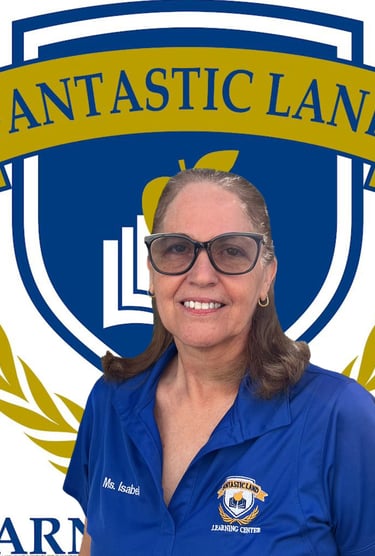 Isabel Gonzalez Lead Infant Teacher - FANTASTIC LAND LEARNING CENTER