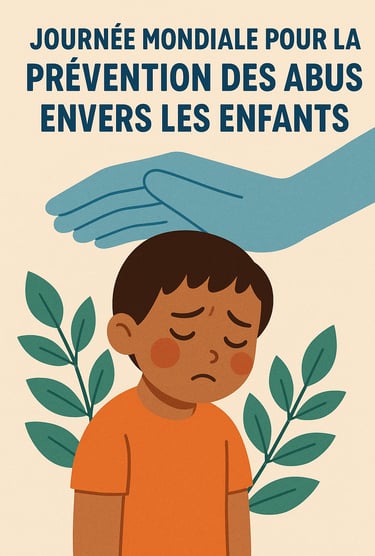 Journée mondiale pour la prévention des abus envers les enfants