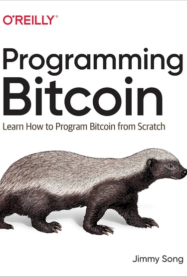 Programming Bitcoin: Learn How to Program Bitcoin from Scratch