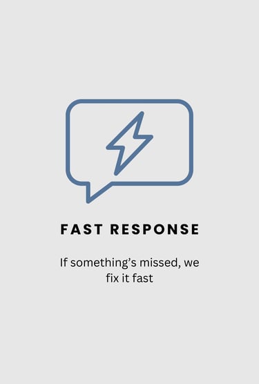 fast response