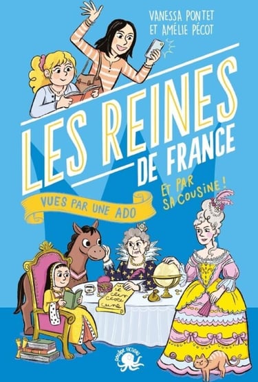 Première de couverture du roman documentaire Les Reines de France