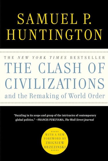 The Clash of Civilizations cover, analysis of global cultural and political conflicts.