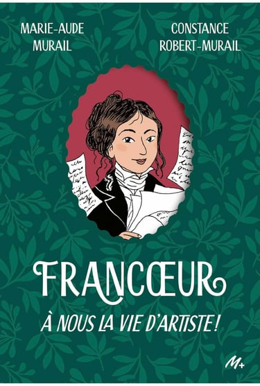 Première de couverture du roman Francoeur 1 :À nous la vie d'artiste !