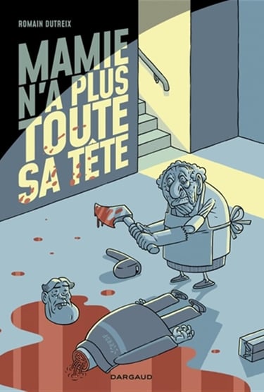 Première de couverture du tome 1 de la BD Mamie n'a plus toute sa tête