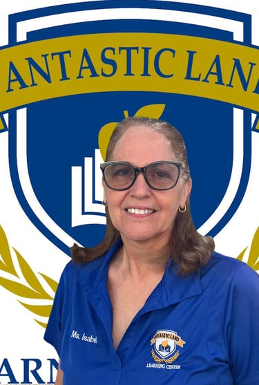 Isabel Gonzalez Lead Infant Teacher - FANTASTIC LAND LEARNING CENTER