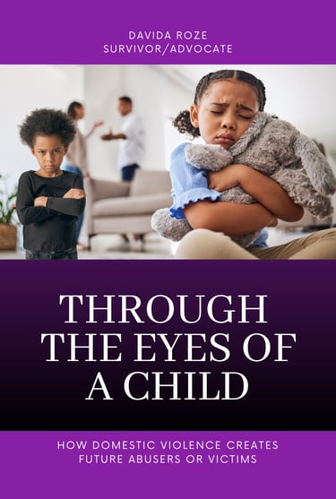 Through the Eyes of a Child: How Domestic Violence Creates Future Abusers or Victims
