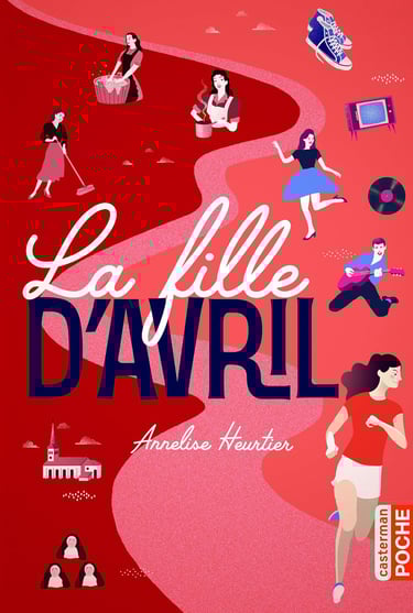 Première de couverture du roman La fille d'Avril d'Annelise Heurtier