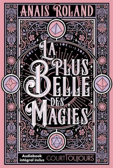 Première de couverture du roman La plus belle des magies