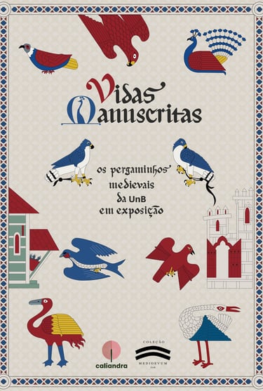 Capa do livro Vidas Manuscritas, mostra animais retirados de um bestiário medieval