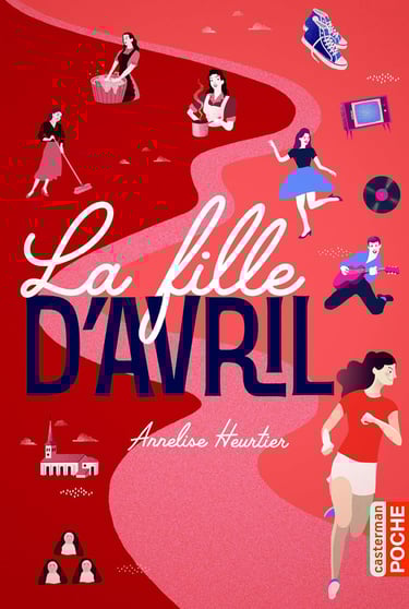 Première de couverture du roman La fille d'Avril d'Annelise Heurtier