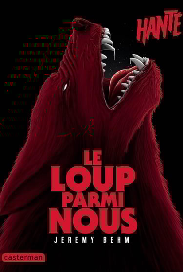 Première de couverture du roman Hanté : Le loup parmi nous