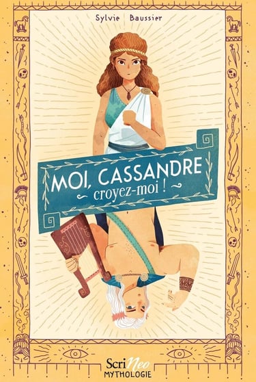 Première de couverture du roman Moi, Cassandre, croyez-moi !