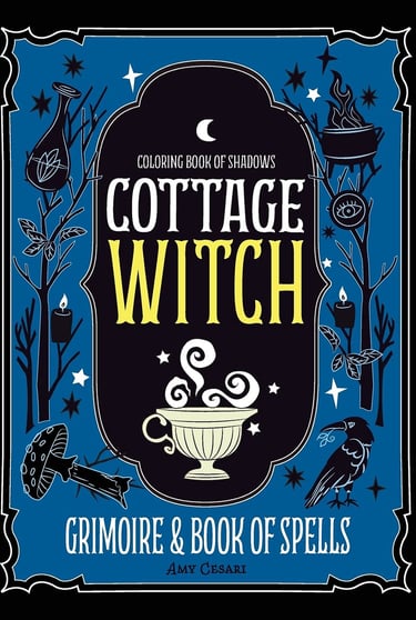 Coloring Book of Shadows: Cottage Witch Grimoire & Book of Spells
