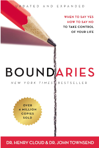 BOUNDARIES by DR HENRY CLOUD & DR JOHN TOWNSEND.