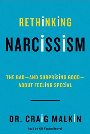 Rethinking Narcissim book link to amazon. 