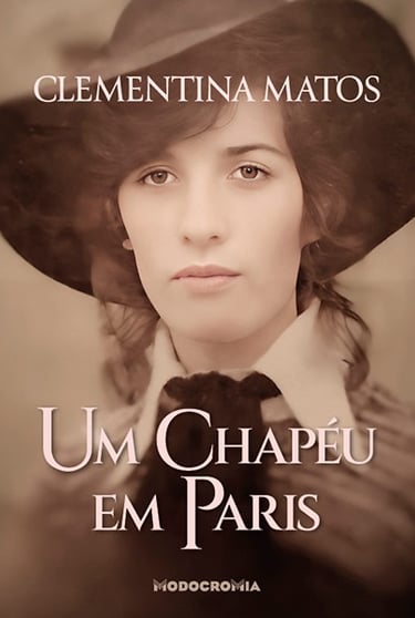 Clementina Matos Um Chapéu em Paris