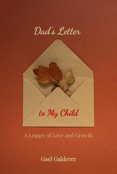 Dad's Letter to My Child