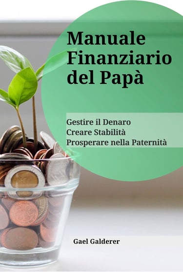 Manuale Finanziario del Papà