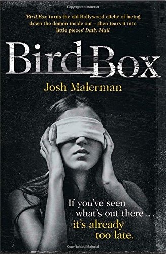 "Bird Box" by Josh Malerman (2014)