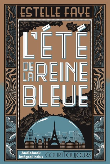 Première de couverture du roman L'été de la reine bleue d'Estelle Faye