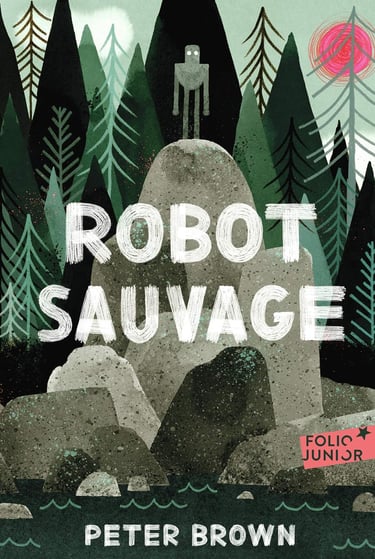 Première de couverture du roman Robot sauvage de Peter Brown